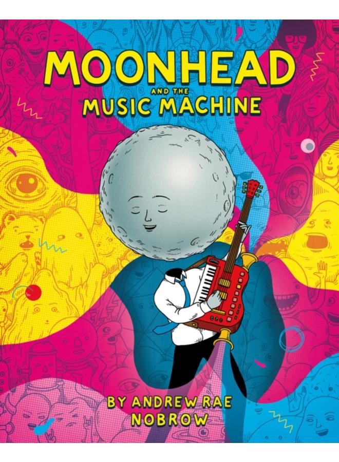 Moonhead and the Music Machine 