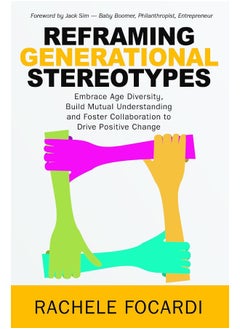 Reframing Generational Stereotypes 