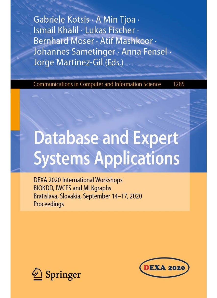 Database and Expert Systems Applications: DEXA 2020 International Workshops BIOKDD, IWCFS and MLKgraphs, Bratislava, Slovakia, September 14-17, 2020, Proceedings 