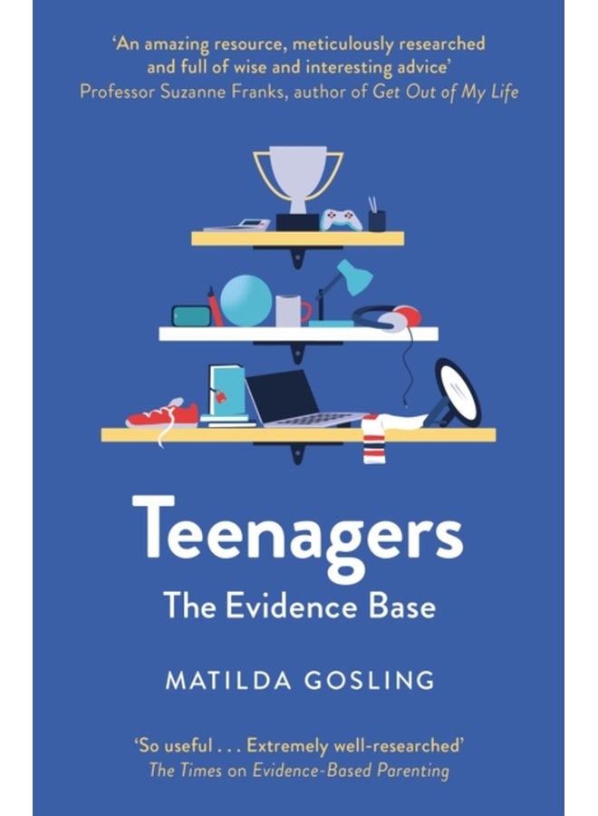 Teenagers : The Evidence Base 
