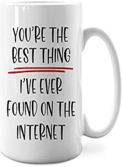 Generic IWXYI You'Re The Best Thing i'Ve Ever Found On Internet Mug,Best Thing i Found On The Internet Coffee Mug 11 Ounce,Online Dating Ceramic Cup,Online Gifts For Him Her 