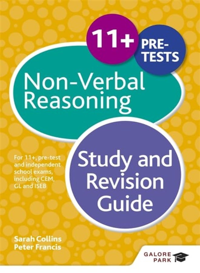 11+ Non-Verbal Reasoning Study And Revision Guide