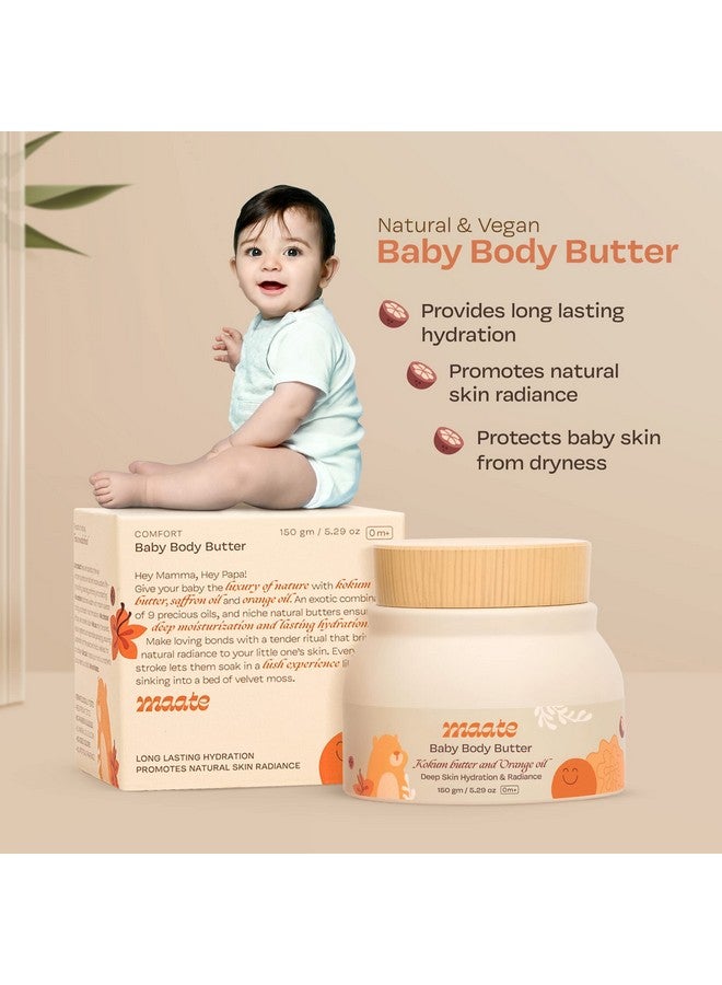Maate Baby Body Butter (150 gm) | Enriched with Pure Kokum Butter, Shea Butter, Orange & Saffron Oil | Baby Cream For Face, Skin & Body | Baby Body Butter For Kids 0-12 years | Baby Moisturizer Cream - Image 2