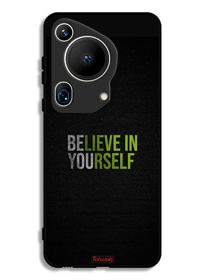 Tolwak Huawei Pura 70 Ultra Protective Case Cover Believe In Yourself - Image 1