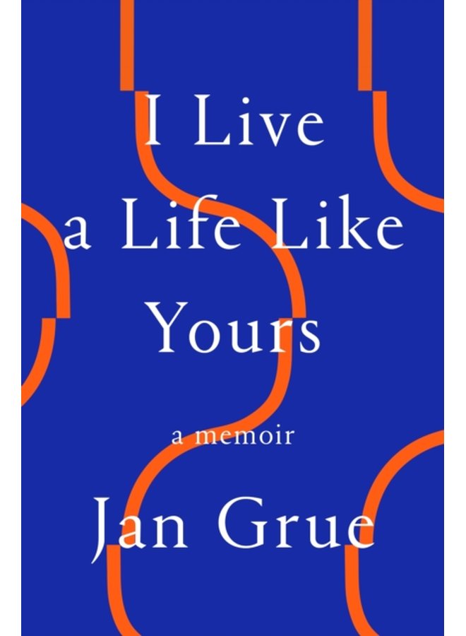 I Live a Life Like Yours A Memoir - Paperback