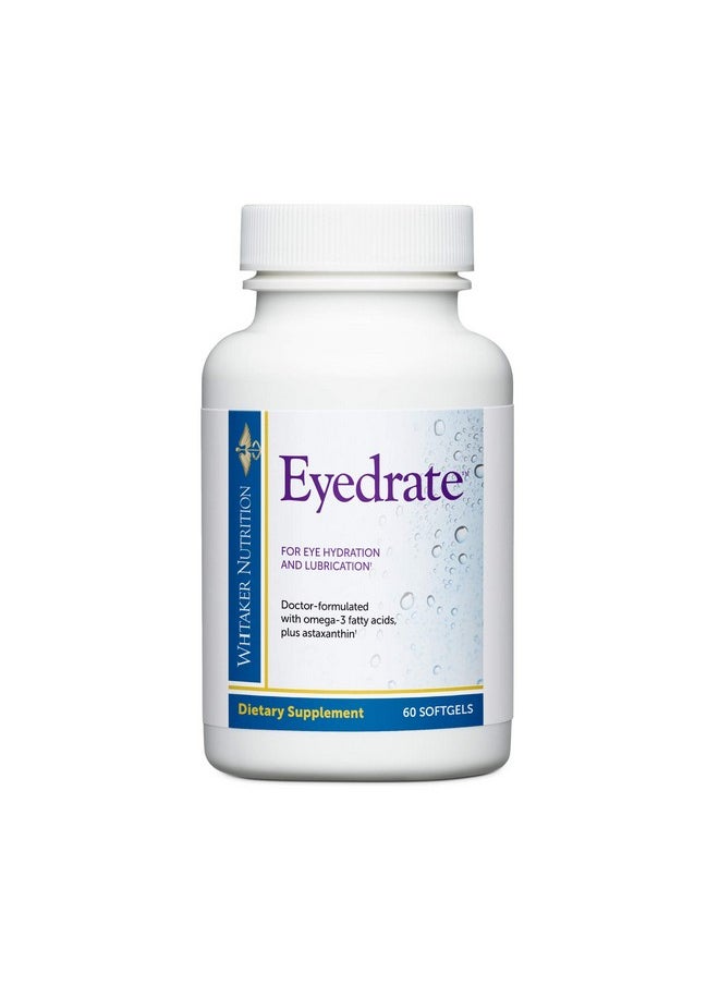 Dr. Whitaker - Eyedrate Hydration And Lubrication Supplement With Omega3 Omega7 And Antioxidants 60 Softgels 30Day Supply - Image 1