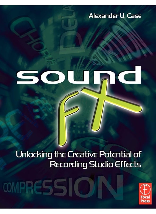 null - Sound FX: Unlocking the Creative Potential of Recording Studio Effects - Image 1