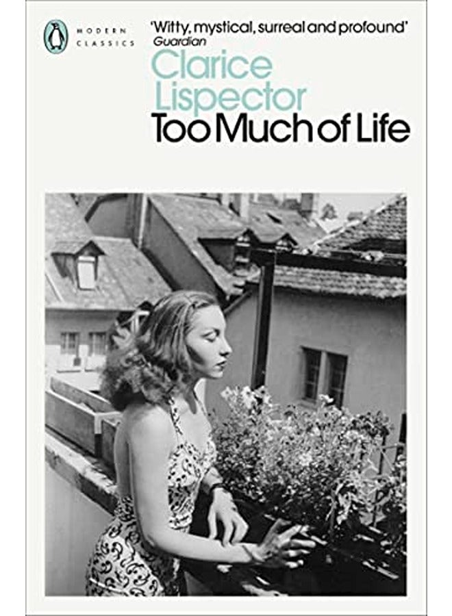 Too Much of Life: Complete Chronicles