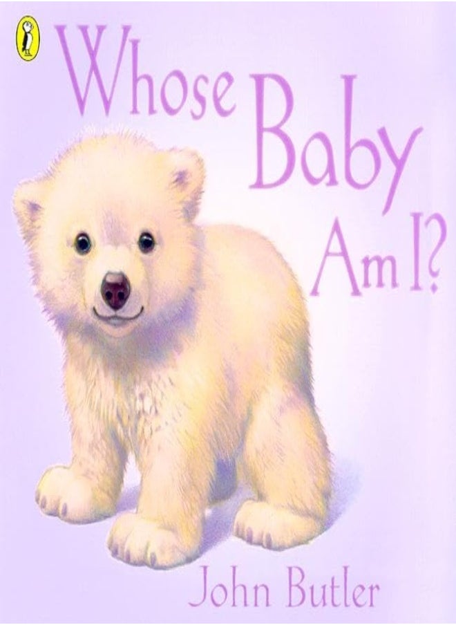 Whose Baby Am I? 