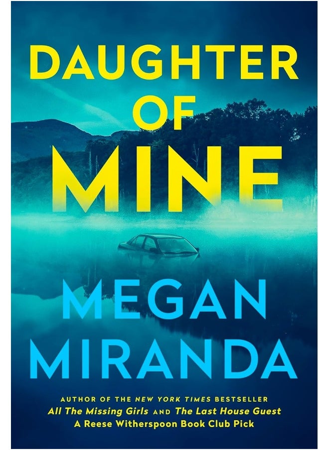 Daughter of Mine: the spine-tingling small town psychological thrill 