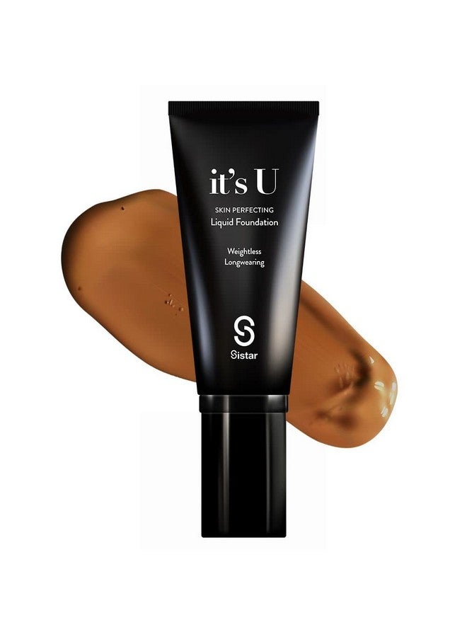 Sistar It'S U Skin Perfecting Liquid Foundation Medium Coverage Buildable Weightless Longwearing Blendable 35 G / 1.23 Oz. (Burnt Cinnamon) - Image 1