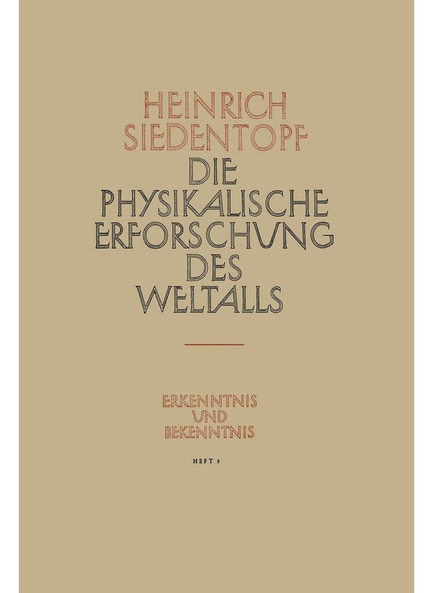 Die Physikalische Erforschung des Weltalls 