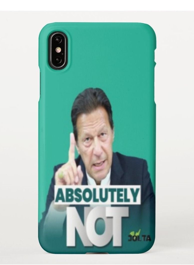 Jolta - iPhone XS Max Imran Khan Absolutely Not PTI Supporter PM Pakistani Case - Image 1