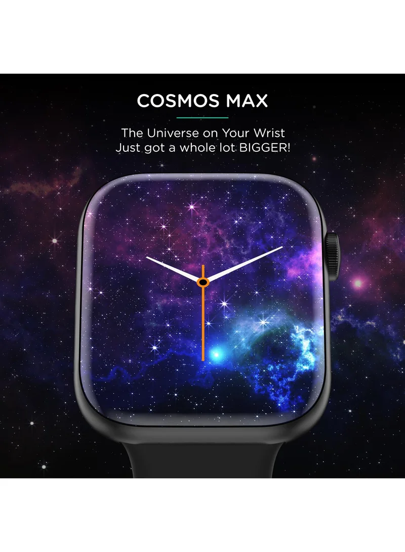 Pebble Cosmos Max 1.81" Smartwatch for Men and Women, Largest Display, Bluetooth Calling, 100+ Sports Modes, HR & SpO2 Monitoring, Built-in Games, Voice Assistant - Jet Black