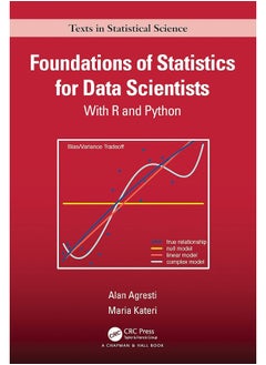 Foundations of Statistics for Data Scientists: With R and Python 