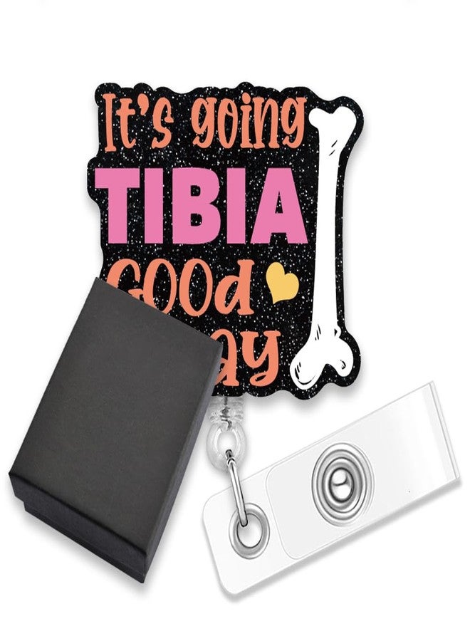 AGMDESIGN It's Going Tibia Good Day Nurse Badge Reel Retractable Clip, Funny Doctor Pun Badge Holder, Nurse ID Badge Reel for Orthopedic Surgeon Physical Therapist Bone Specialist, Orthopedist Gifts - Image 1