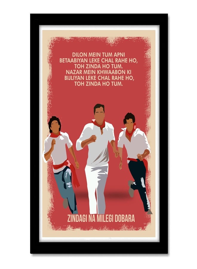 GRAY WALL Good Hope Zindagi Na Milegi Dobara Artwork (framed poster12x18 inch, zindagi na milegi dobara) - Image 1