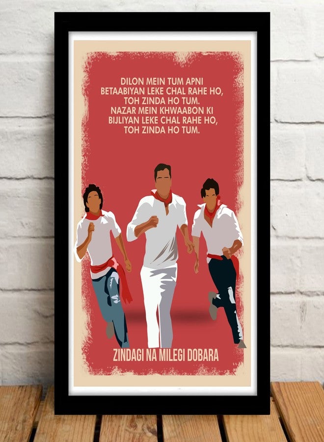 GRAY WALL Good Hope Zindagi Na Milegi Dobara Artwork (framed poster12x18 inch, zindagi na milegi dobara) - Image 2