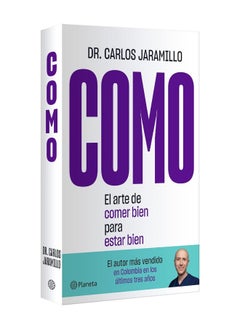 Como: El Arte de Comer Bien Para Estar Bien  - Image 3