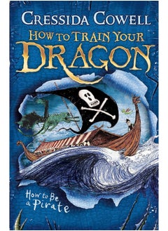 How to Train Your Dragon: How To Be A Pirate: Book 2