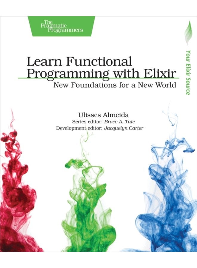 Learn Functional Programming with Elixir - Paperback