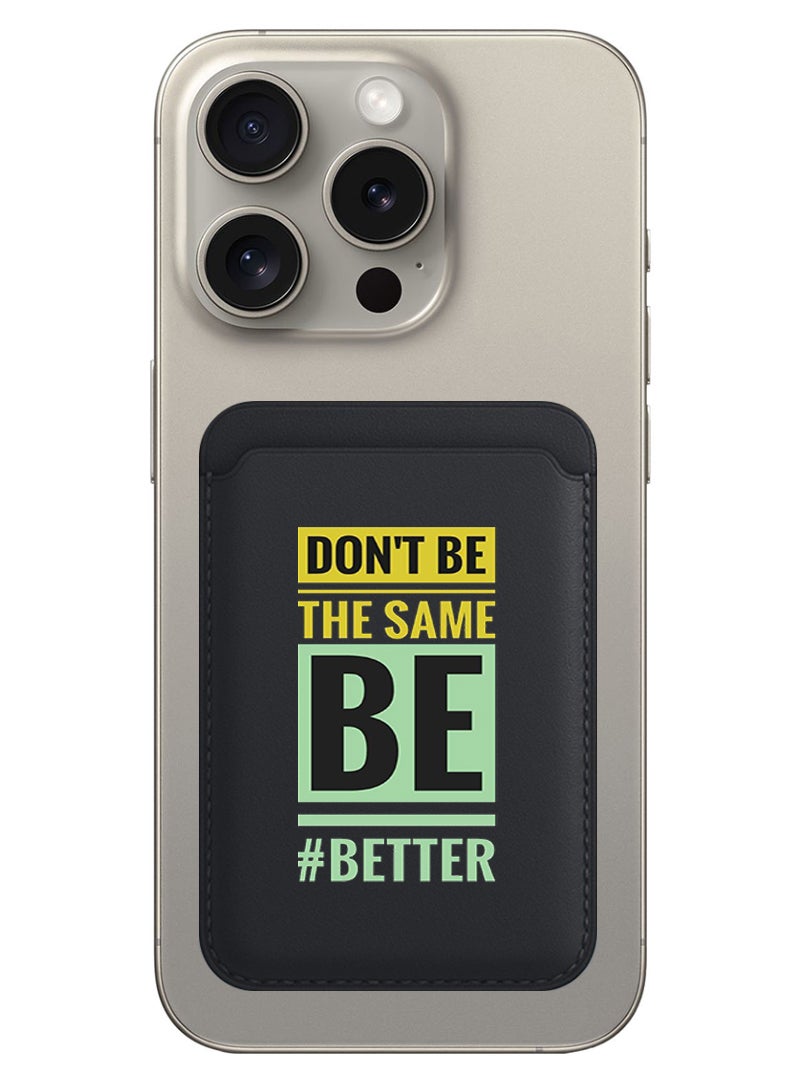 Theodor محفظة مغناطيسية، متوافقة مع محفظة MagSafe، لمحفظة آيفون، لسلسلة آيفون 16/15/14/13/12، غير متوافقة مع آيفون 13/12 ميني، حاملة 3 بطاقات، جلد نباتي، أسود - لا تكن مثل الآخرين - Image 1