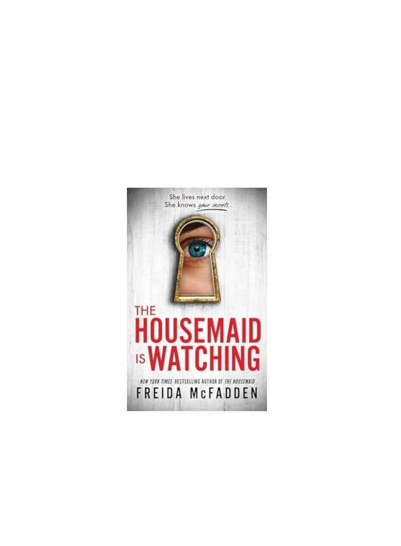 The Housemaid Is Watching