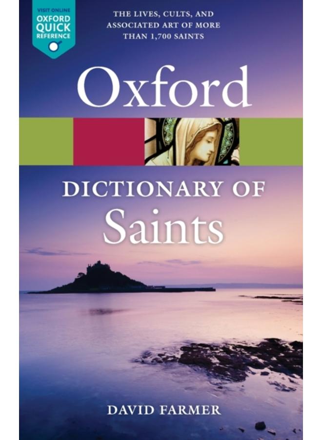 The Oxford Dictionary of Saints, Fifth Edition Revised 