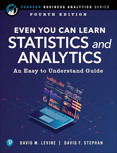 Even You Can Learn Statistics And Analytics