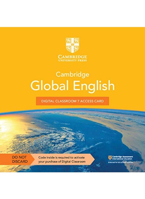 Cambridge Global English Digital Classroom 7 Access Card (1 Year Site Licence): For Cambridge Primary and Lower Secondary English as a Second Language