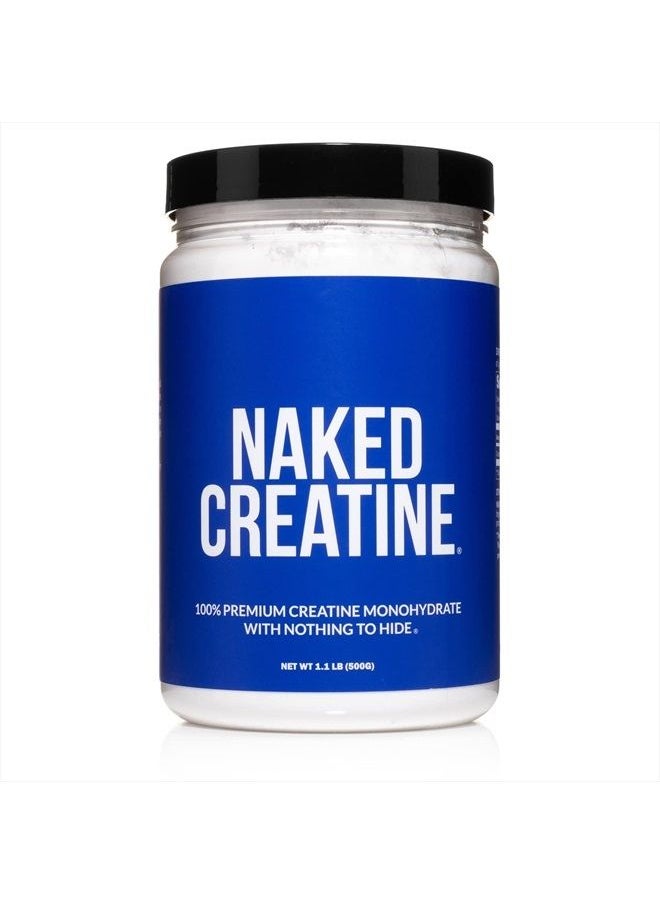 NAKED nutrition - Pure Micronized Creatine Monohydrate – 100 Servings - 500 Grams, 1.1LB Bulk, Vegan, Non-GMO, Gluten Free, Soy Free. Aid Strength Gains, No Artificial Ingredients - Naked CREATINE - Image 1