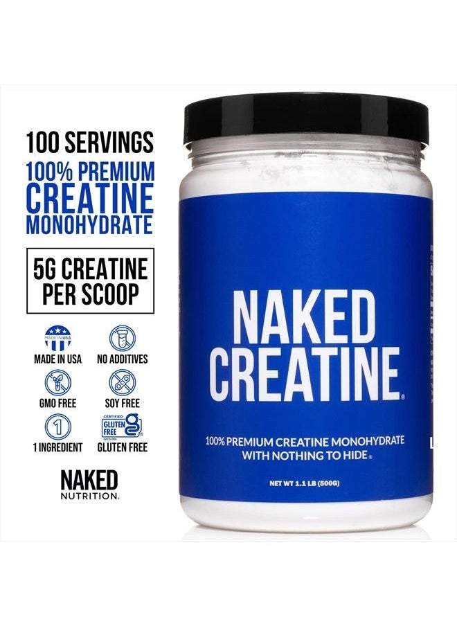 NAKED nutrition - Pure Micronized Creatine Monohydrate – 100 Servings - 500 Grams, 1.1LB Bulk, Vegan, Non-GMO, Gluten Free, Soy Free. Aid Strength Gains, No Artificial Ingredients - Naked CREATINE - Image 1