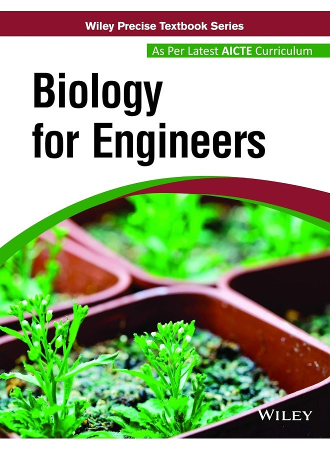Biology for Engineers: As Per Latest Aicte Curriculum