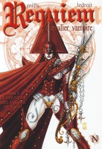 Requiem Tome 7 Le Couvent Des Soeurs De Sang 