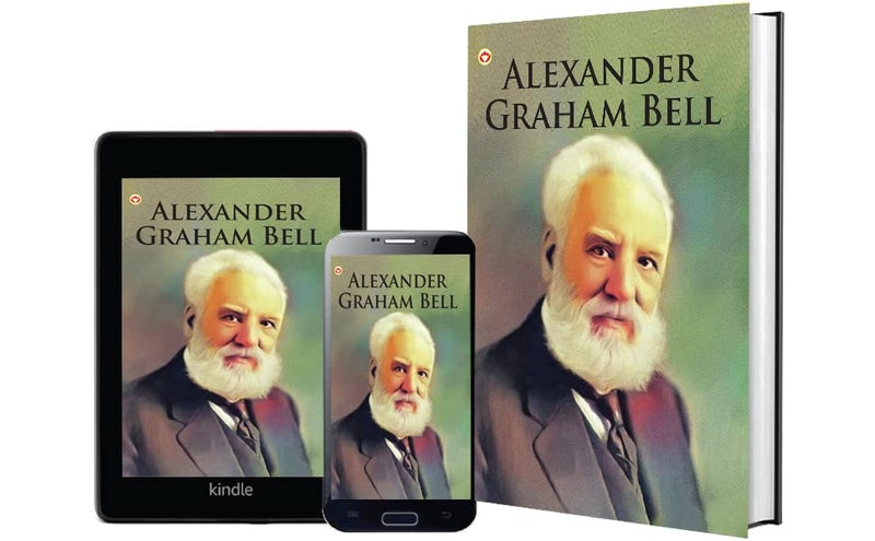Great Scientists of the World : Alexander Graham Bell  - Image 5