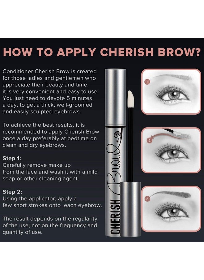 Eyebrow Growth Serum Cherisher ; Conditioner That Cherish Your Natural Brows Make It Bold Thick And Defined ; Enhancer That Stimulates Regrowth New Eyebrows