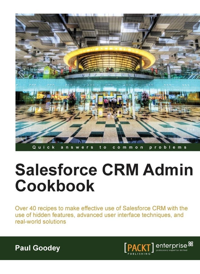 Salesforce Crm Admin Cookbook 