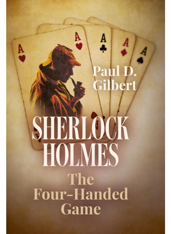 Sherlock Holmes : The Four-Handed Game 