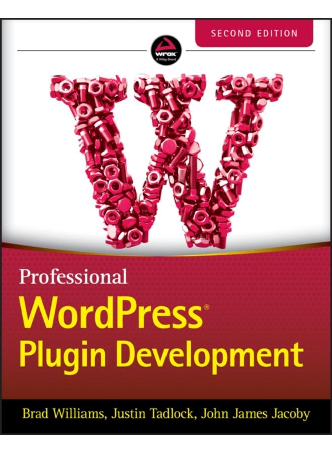 Professional WordPress Plugin Development 