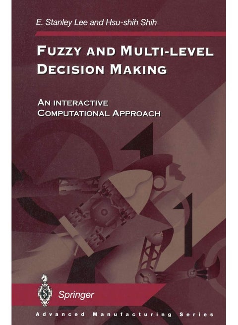 Fuzzy and Multi-Level Decision Making: An Interactive Computational Approach