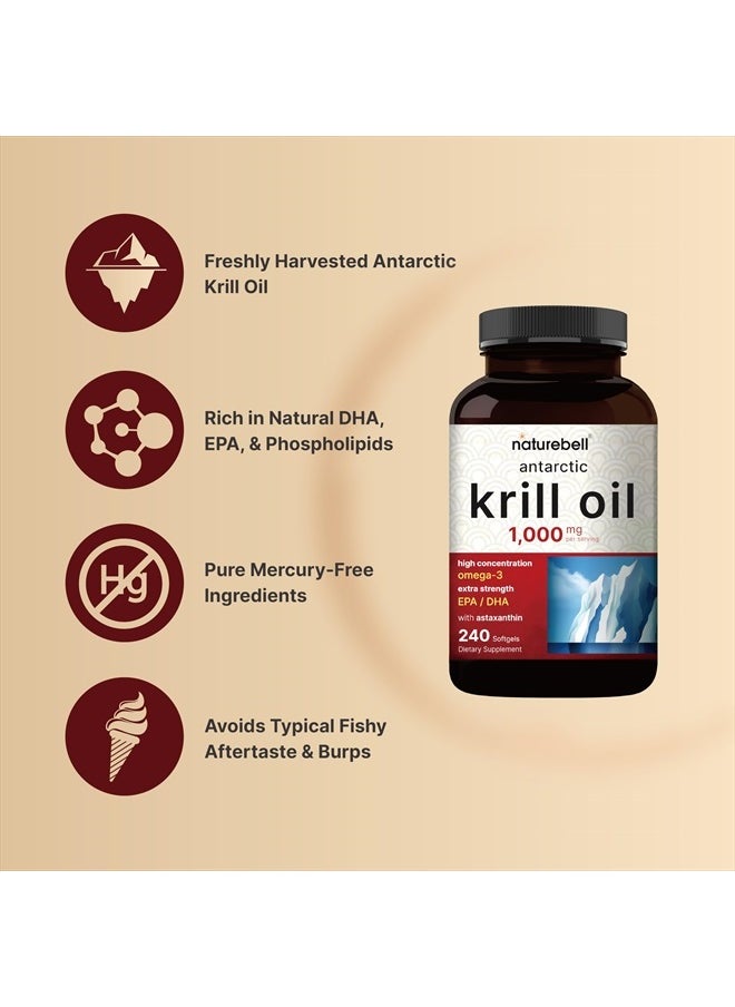 NatureBell - Antarctic Krill Oil 1000mg Supplement, 240 Softgels, Natural Source of Omega-3s, EPA, DHA and Astaxanthin - No Aftertaste - Support Heart Health, Mercury Free & Non-GMO - Image 1