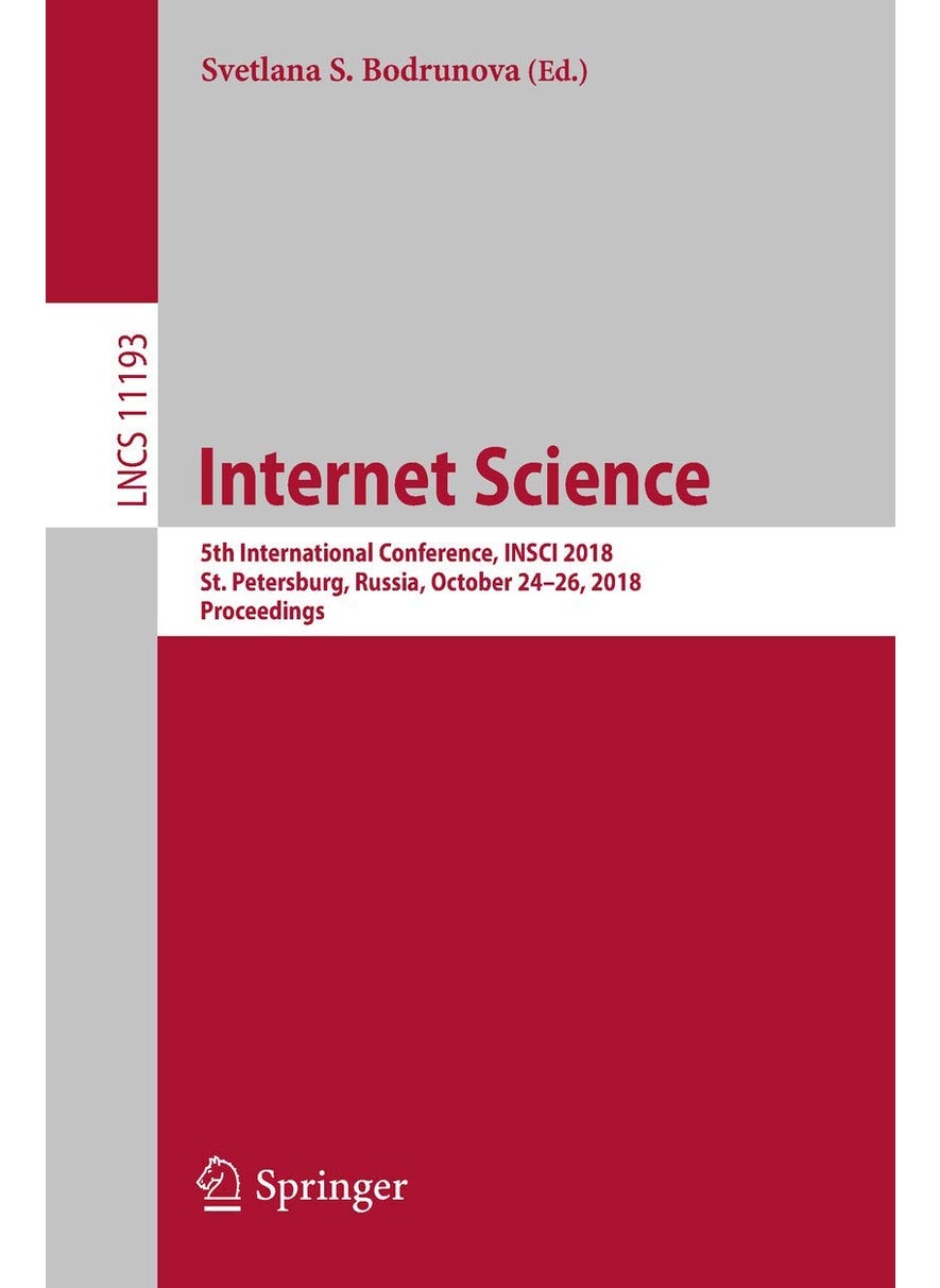 Internet Science: 5th International Conference, INSCI 2018, St. Petersburg, Russia, October 24-26, 2018, Proceedings 