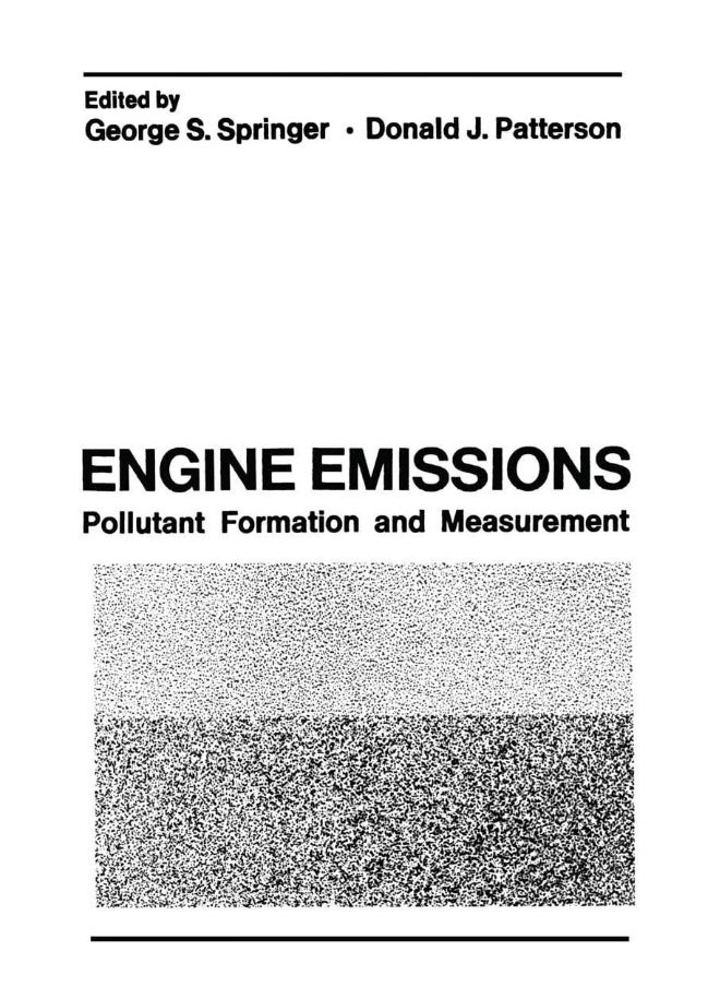 Engine Emissions: Pollutant Formation and Measurement 
