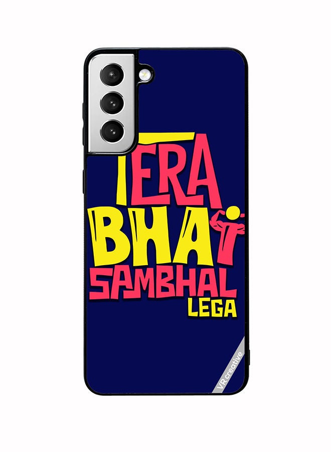 VR CREATIVE Protective Case Cover For Samsung Galaxy S22 Plus 5G Tera Bhai Sambhal Lega Hindi Quots Design Multicolour - Image 1