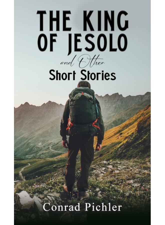The King of Jesolo and Other Short Stories 