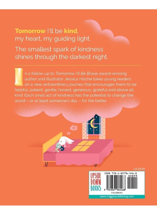 Tomorrow I'll Be Kind  - Image 1