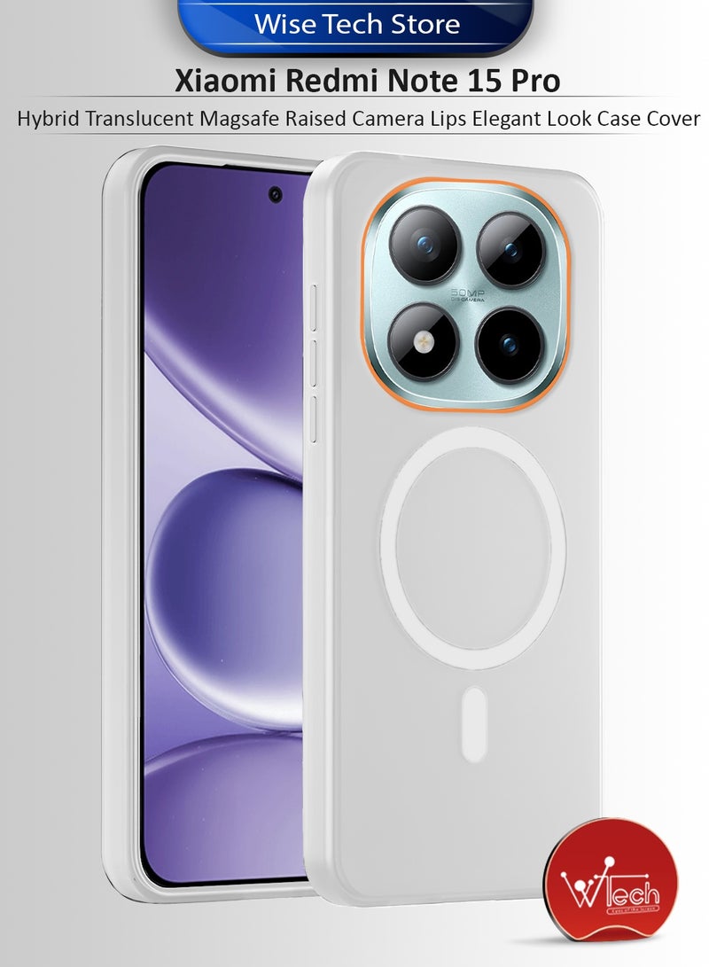 Wtech Xiaomi Redmi Note 15 Pro 5G 2025 Hybrid Translucent Magsafe with Magnetic Charging Raised Camera Lips Elegant Look Case Cover (MCMPMN) - White - Image 1