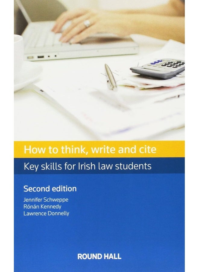 How to Think, Write and Cite: Key Skills for Irish Law Students - Image 2