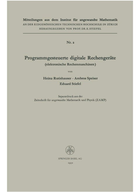 Programmgesteuerte Digitale Rechengerate (Elektronische Rechenmaschinen)