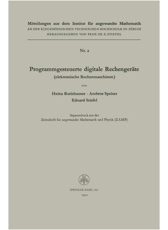 Programmgesteuerte Digitale Rechengerate (Elektronische Rechenmaschinen) 